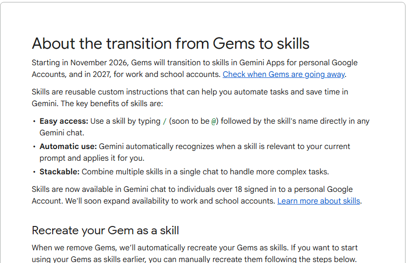 Google's Gemini Apps support page titled About the transition from Gems to skills. It says that starting in November 2026 Gems will transition to skills for personal Google accounts, and in 2027 for work and school accounts, and lists three benefits of skills: easy access, automatic use and stackable.