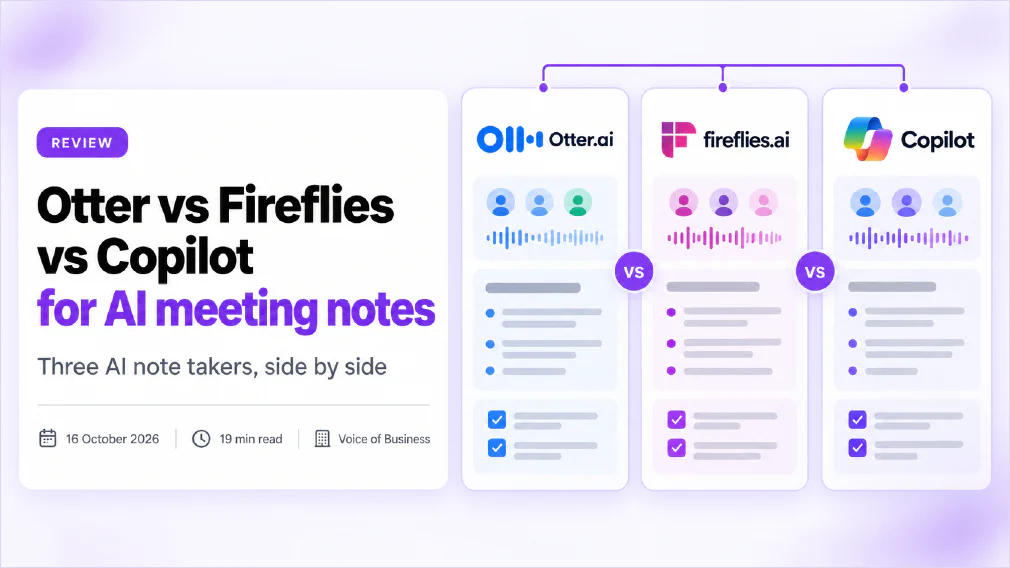 Three AI note taker cards side by side, labelled Otter, Fireflies and Copilot and separated by vs badges, each showing a short meeting summary with action items, beside the title Otter vs Fireflies vs Copilot for AI meeting notes
